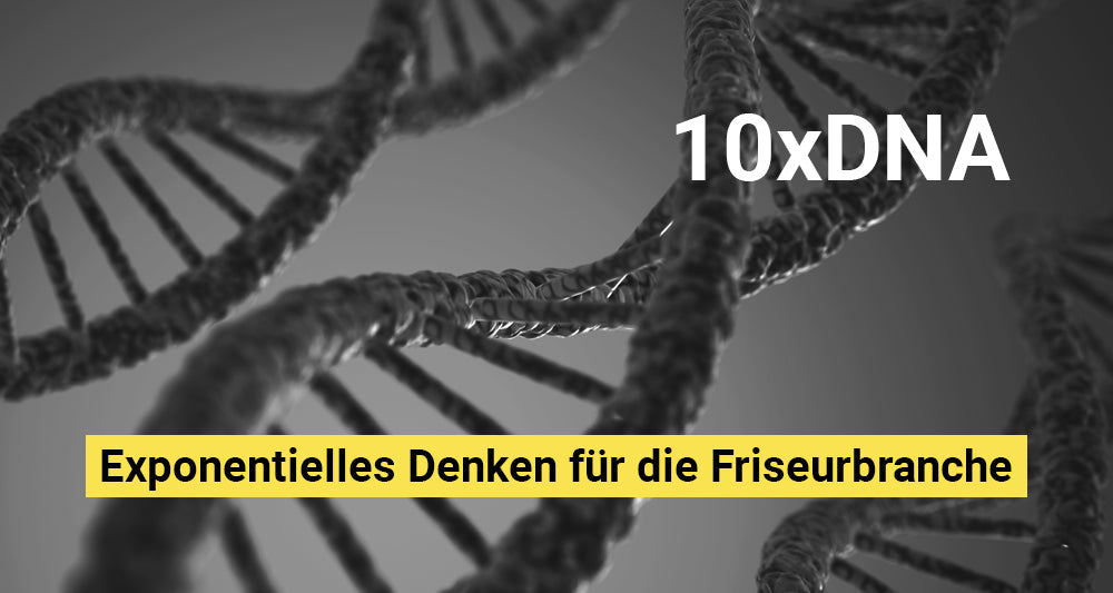 10-faches Wachstum durch exponentielles Denken im Salon